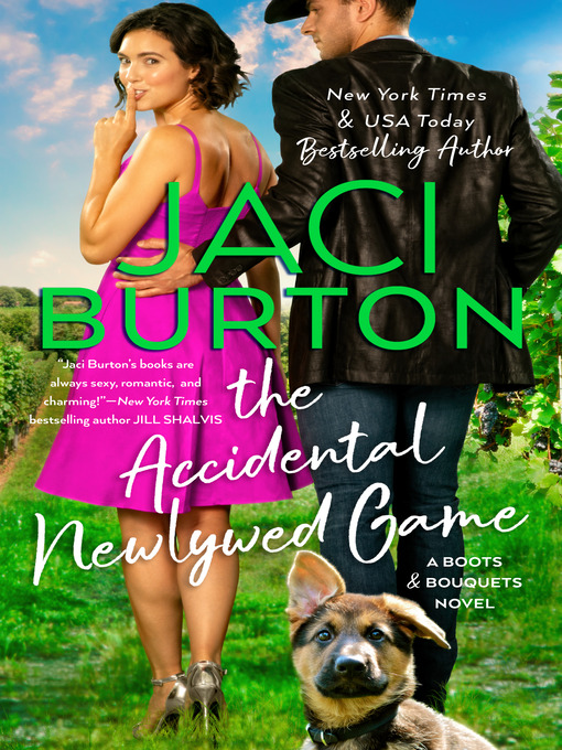 Title details for The Accidental Newlywed Game by Jaci Burton - Available